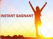 L'instant gagnant à tout instant